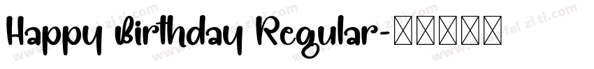 Happy Birthday Regular字体转换